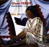 Glenn Ferris - Femmes, Je Vous Aime