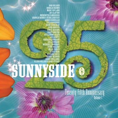 Sunnyside Twenty-Fifth Anniversary, Vol. 1