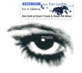 Ascension - For a Lifetime (Alex Gold vs. Coast 2 Coast Mix)