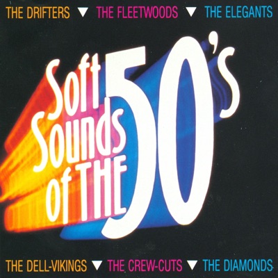 Soft Sounds of the 50's (Rerecorded Version)