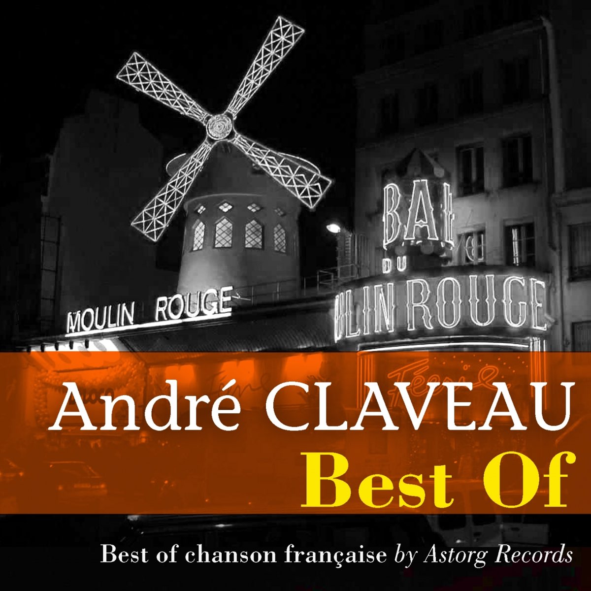 Best of André Claveau》- André Claveau的专辑 - Apple Music