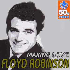 Making Love (Digitally Remastered)