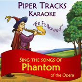 Sing the Songs of "Phantom of the Opera" (Karaoke)