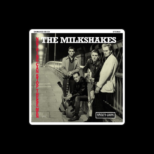 The Milkshakes