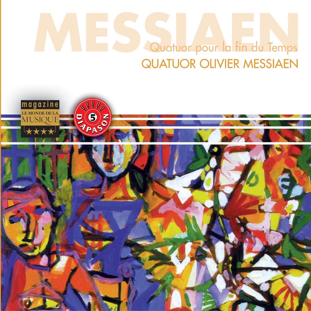 Обложка альбома «Messiaen : Quatuor pour la fin du temps» — Quatuor Olivier Messiaen, Alain Moglia, Michel Arrignon, René Benedetti & Jean-Claude Henriot