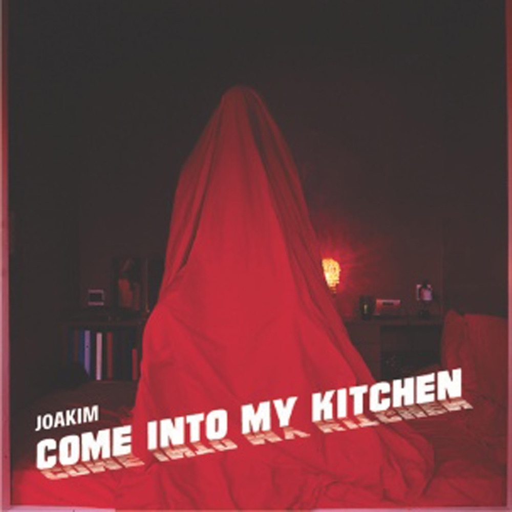 Обложка альбома «Come Into My Kitchen EP» — Joakim