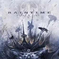 Flies & Lies - Raintime