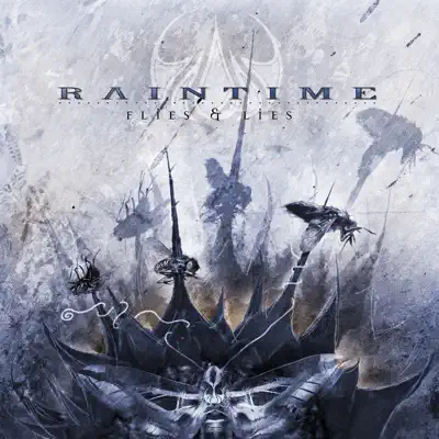 Flies & Lies - Raintime Flies & Lies - Raintime