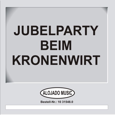 Jubelparty beim Kronenwirt