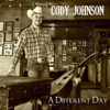 A Different Day - Cody Johnson