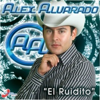 El Ruidito - Single - Alex Alvarado