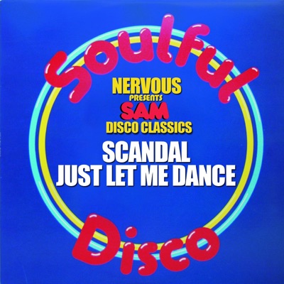 Just Let Me Dance (Extended Mix) - Single