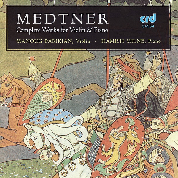 Обложка альбома «Medtner: Complete Works for Violin and Piano» — Hamish Milne & Manoug Parikian