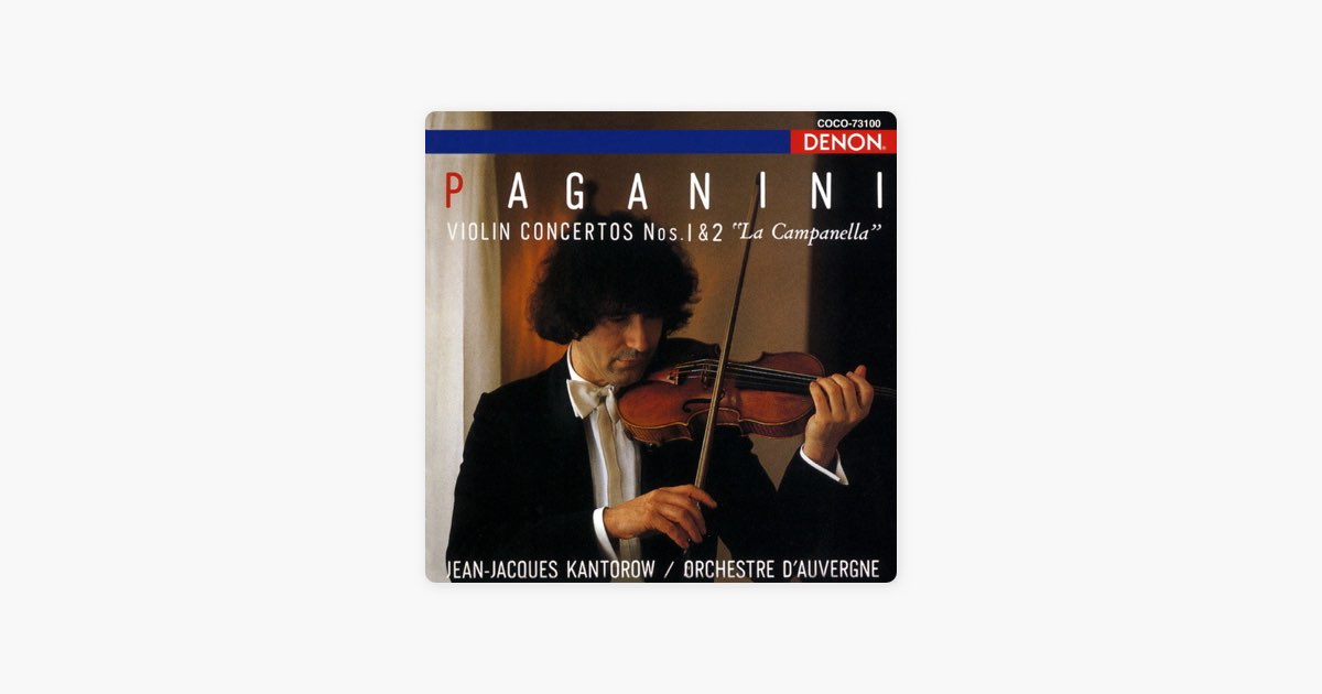 Paganini: Violin Concertos Nos.1 & 2 