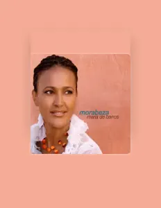 Listen to Maria De Barros, watch music videos, read bio, see tour dates & more!