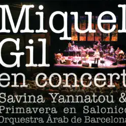 Miquel Gil en Concert - Miquel Gil
