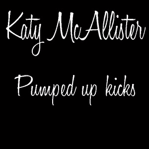Pumped Up Kicks - Single
