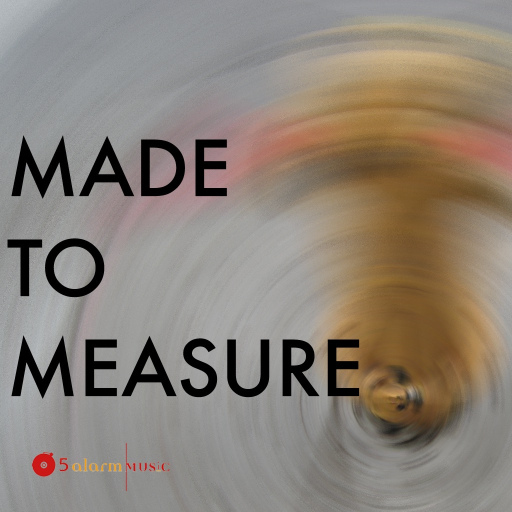 Made to Measure