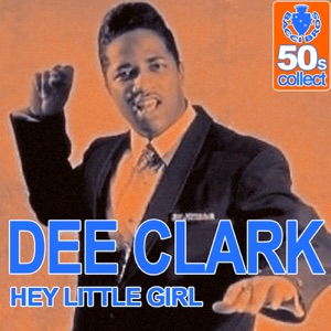 Hey Little Girl (Digitally Remastered) - Single