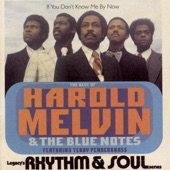 If You Don't Know Me By Now - The Best of Harold Melvin & The Blue Notes artwork