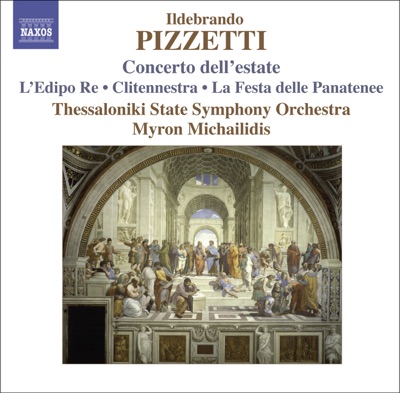 Pizzetti: Concerto Dell'estate & La Festa Delle Panatenee