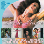 Band of Gold / Contact / The Best of Freda Payne / Reaching Out