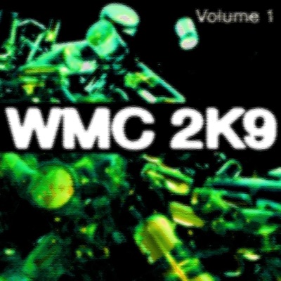 WMC 2K9, Vol. 1 (Best of Trance, House & Techno)