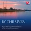 By the River