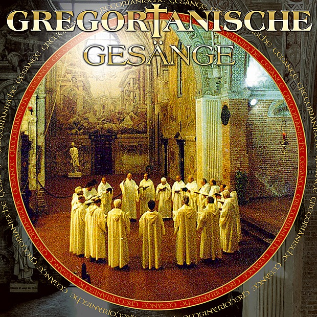 Gregorianische Gesänge