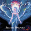 Gifts of the Angels - Steven Halpern