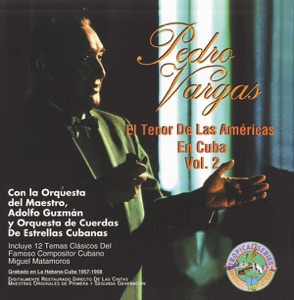 El Tenor de las Américas en Cuba, Vol. 2