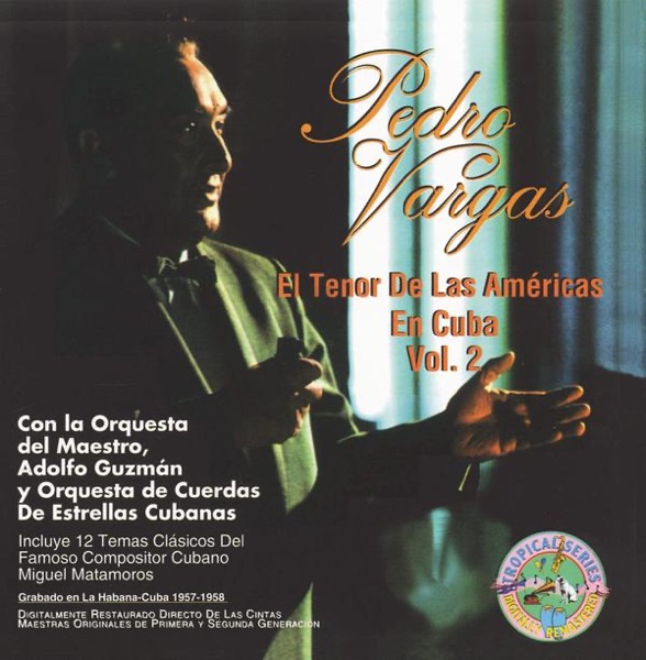 El Tenor de las Américas en Cuba, Vol. 2