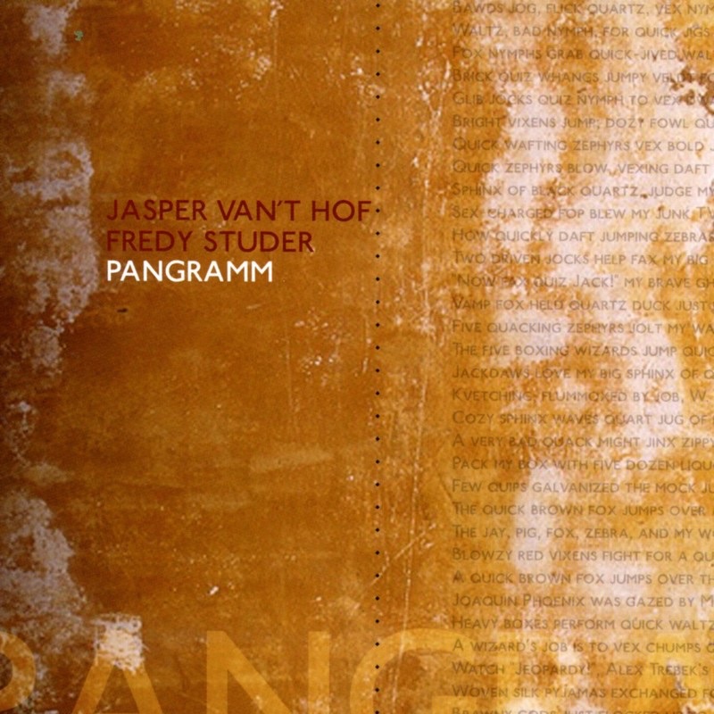 Обложка альбома «Pangramm» — Fredy Studer & Jasper van't Hof