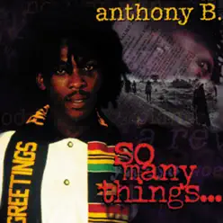 So Many Things - Anthony B