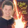 Kevin Smit - Geef Je Over