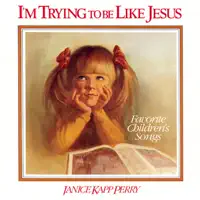 We'll Bring the World His Truth (feat. Tom Myers) — Janice Kapp Perry