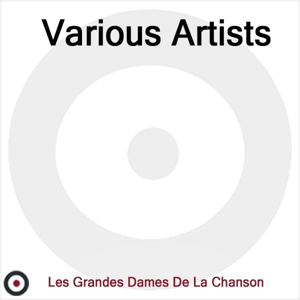 Les grandes dames de la chanson