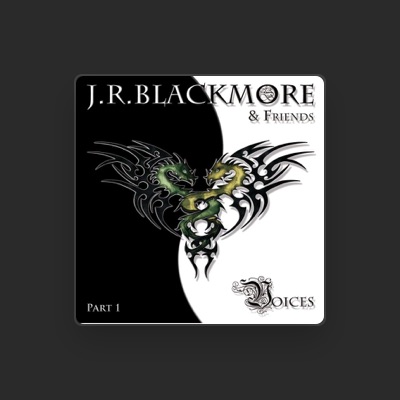 Listen to J.R. Blackmore, watch music videos, read bio, see tour dates & more!