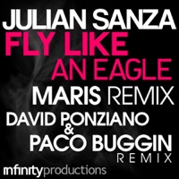 Fly Like An Eagle - EP - Julian Sanza