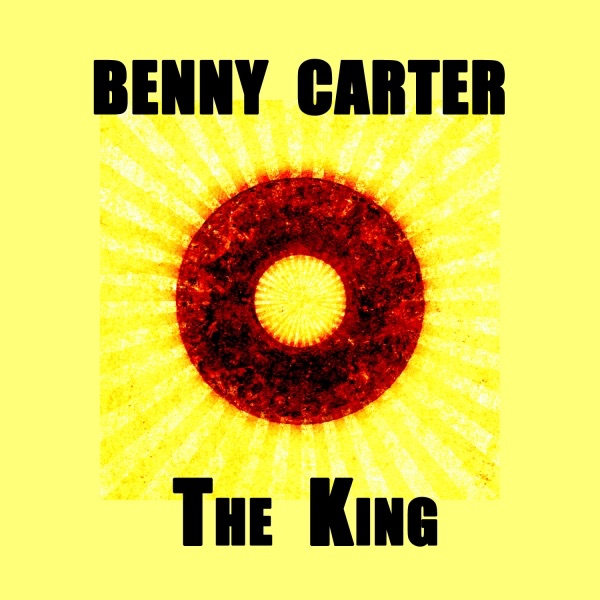 Benny Carter, The King