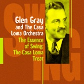 Glen Gray and The Casa Loma Orchestra - Smoke Rings