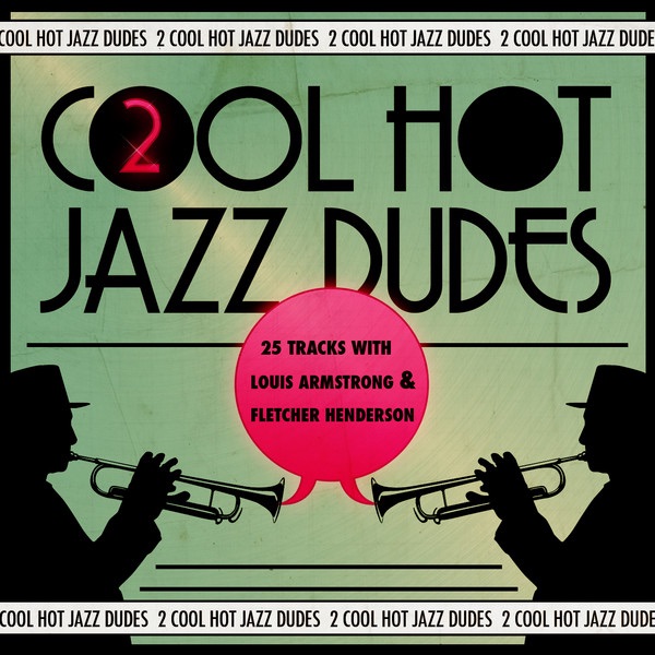 2 Cool Hot Jazz Dudes