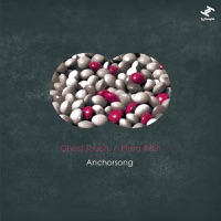 Ghost Touch / Plum Rain - Single - Anchorsong