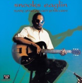 Snooks Eaglin - You Give Me Nothing but the Blues