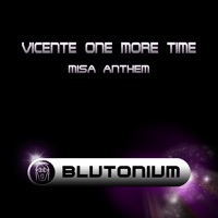 MISA Anthem - Vicente One More Time