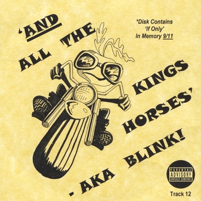 And All the Kings Horses - AKA Blink