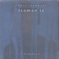 Iceman Is - Terje Isungset