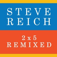 Reich: 2x5 (Remixed) - Single - Steve Reich