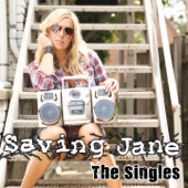 Saving Jane - Girl Next Door (Acoustic Artist Choice Version)