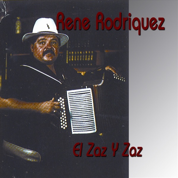El Zaz y Zaz, Rene Rodriguez